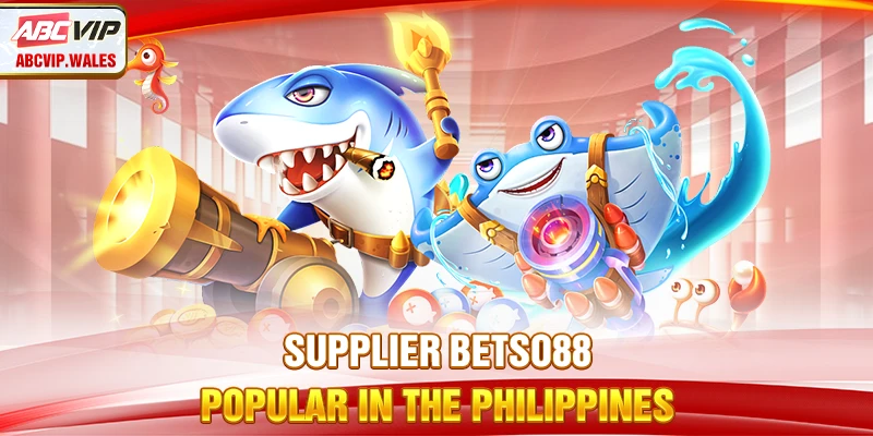 Supplier Betso88 popular in the Philippines